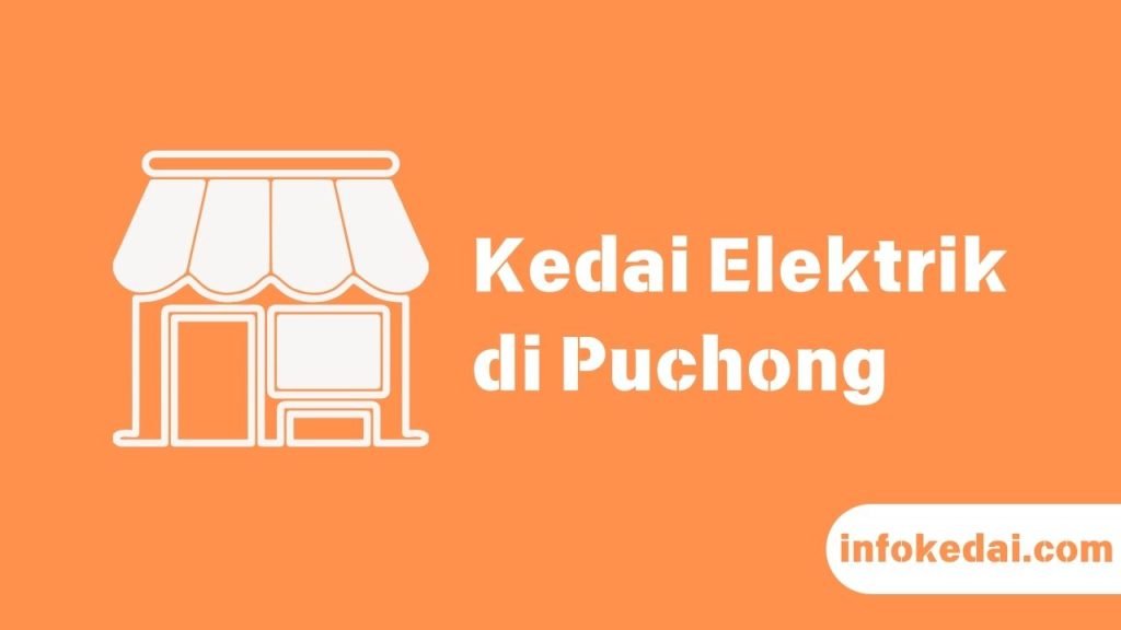 Cover Kedai Elektrik Puchong