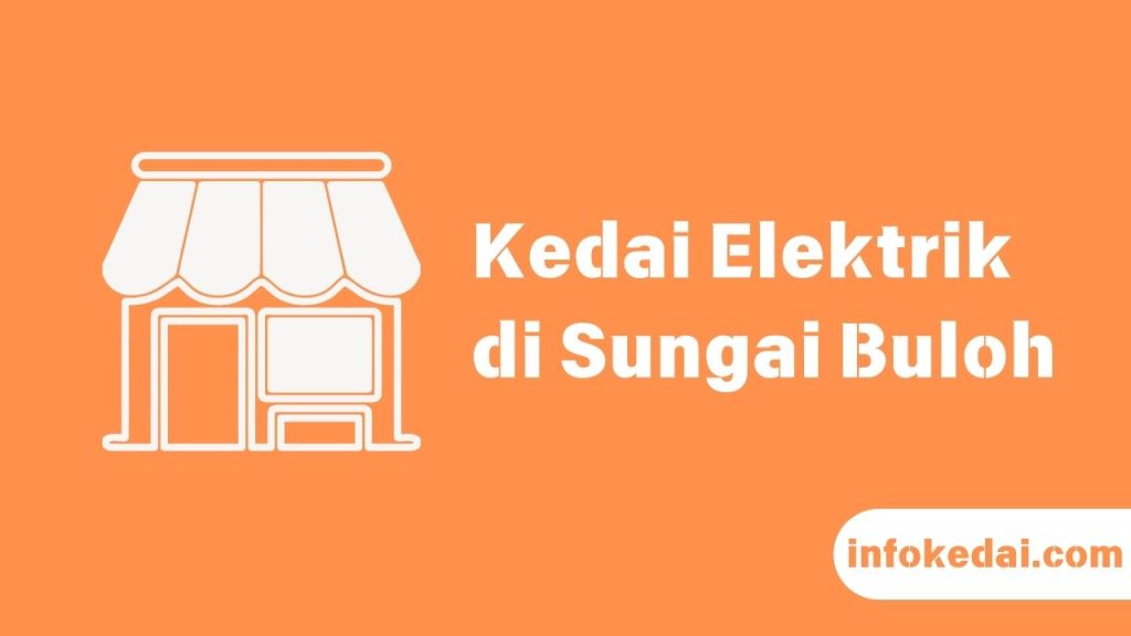 Cover Kedai Elektrik Sungai Buloh