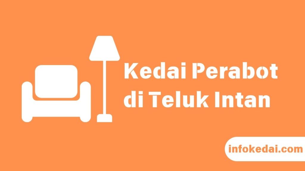 Cover Kedai Perabot Teluk Intan