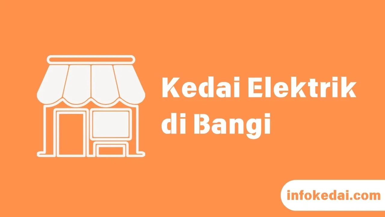 Cover Kedai Elektrik Bangi