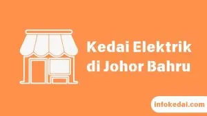 Cover Kedai Elektrik Johor Bahru