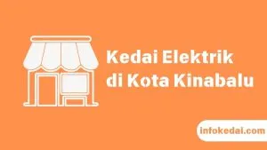 Cover Kedai Elektrik Kota Kinabalu