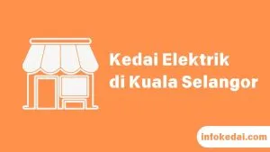 Cover Kedai Elektrik Kuala Selangor