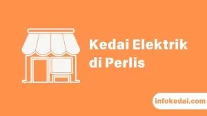 Cover Kedai Elektrik Perlis