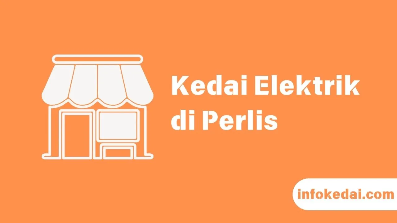 Cover Kedai Elektrik Perlis