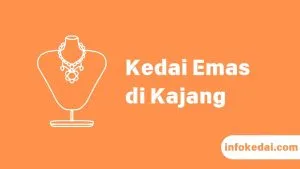 Cover Kedai Emas Kajang