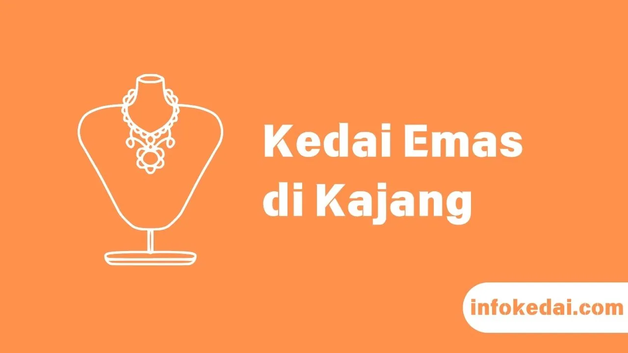 Cover Kedai Emas Kajang