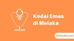 Cover Kedai Emas Melaka