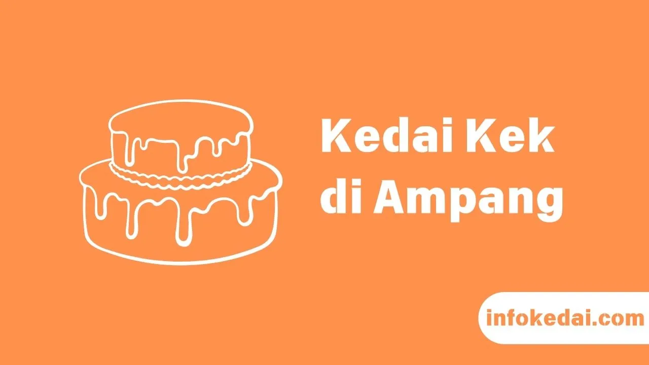 Cover Kedai Kek Ampang
