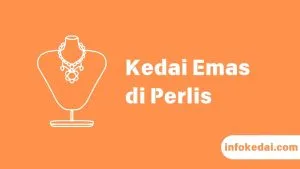 Cover Kedai Emas Perlis