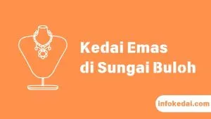 Cover Kedai Emas Sungai Buloh