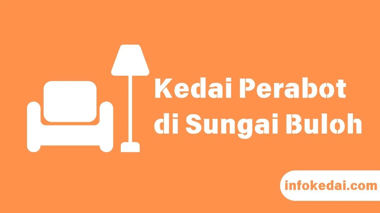 Cover Kedai Perabot Sungai Buloh
