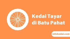 Cover Kedai Tayar Batu Pahat