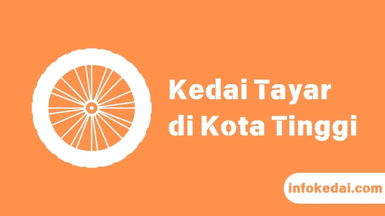 Cover Kedai Tayar Kota Tinggi