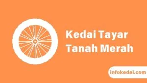 Cover Kedai Tayar Tanah Merah