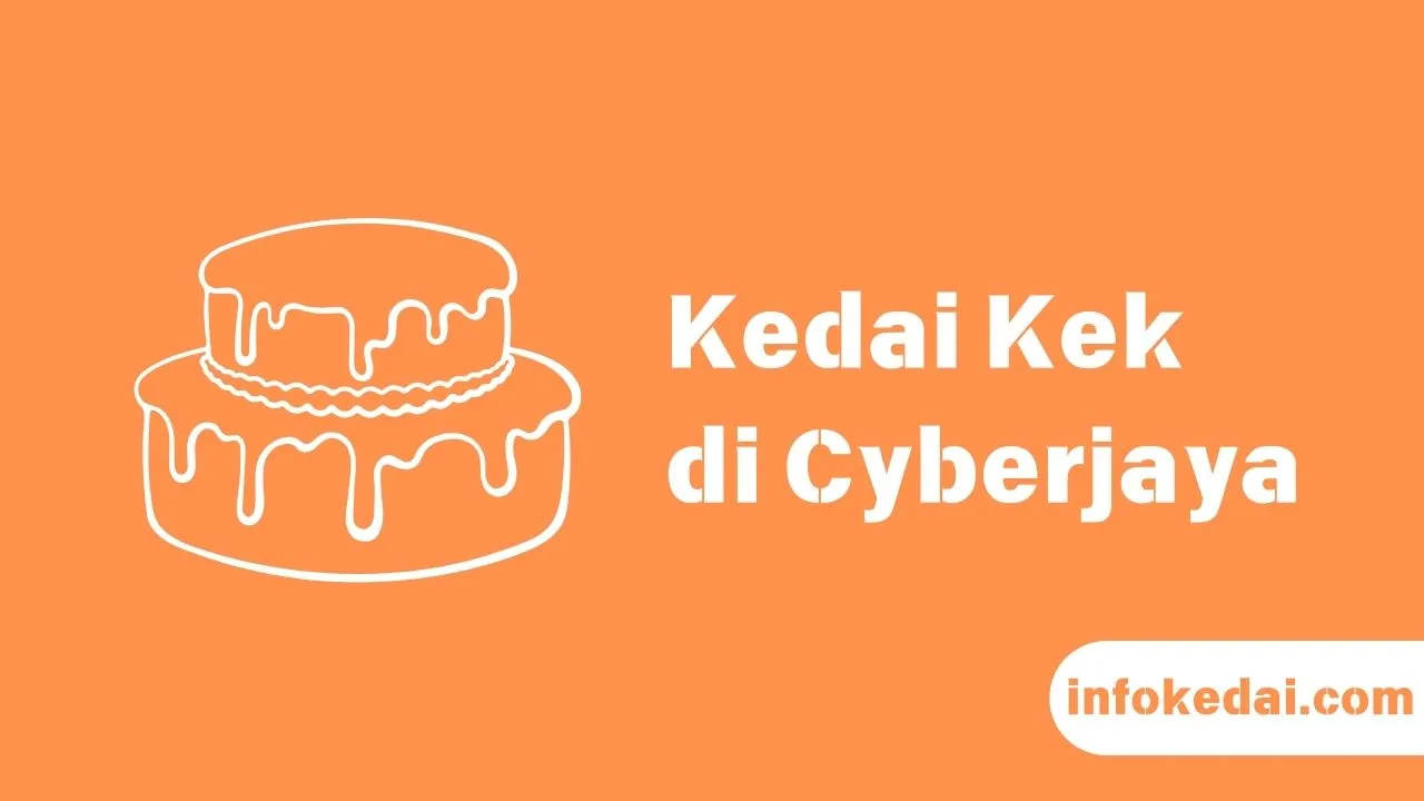 Cover Kedai Kek Cyberjaya