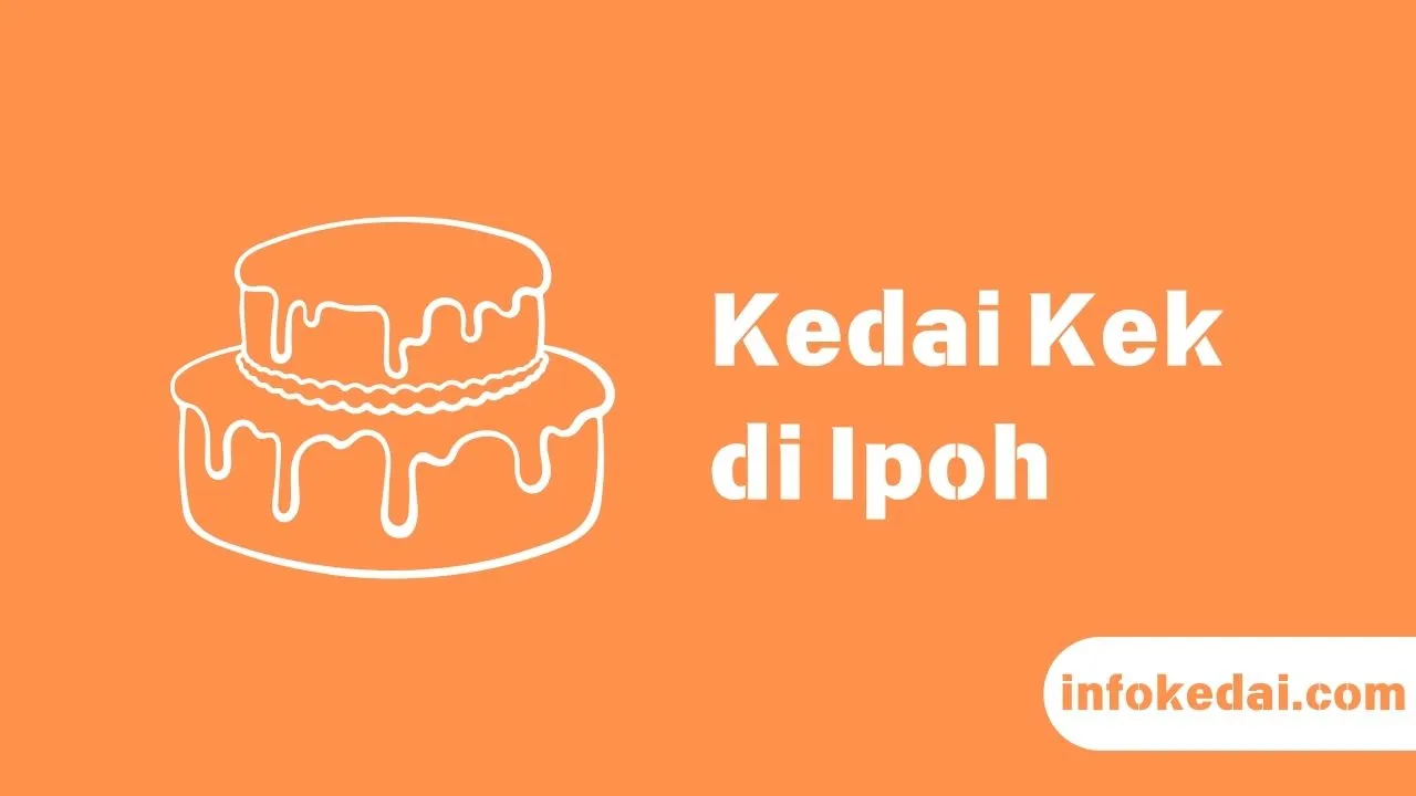 Cover Kedai Kek Ipoh